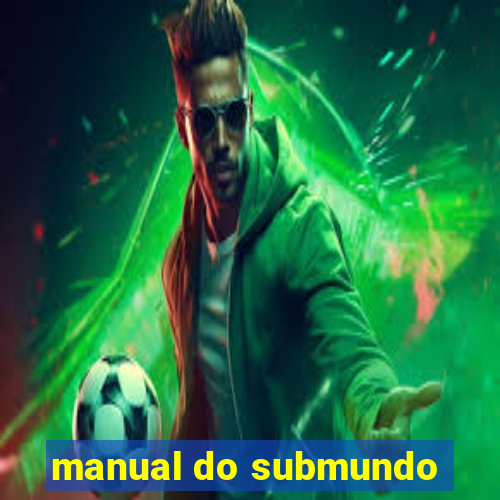 manual do submundo